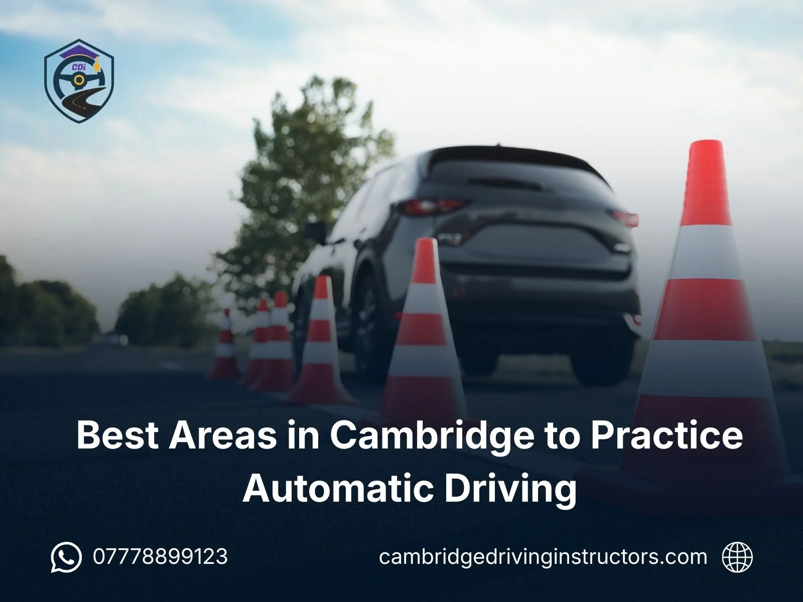 Best Areas in Cambridge to Practice Automatic Driving