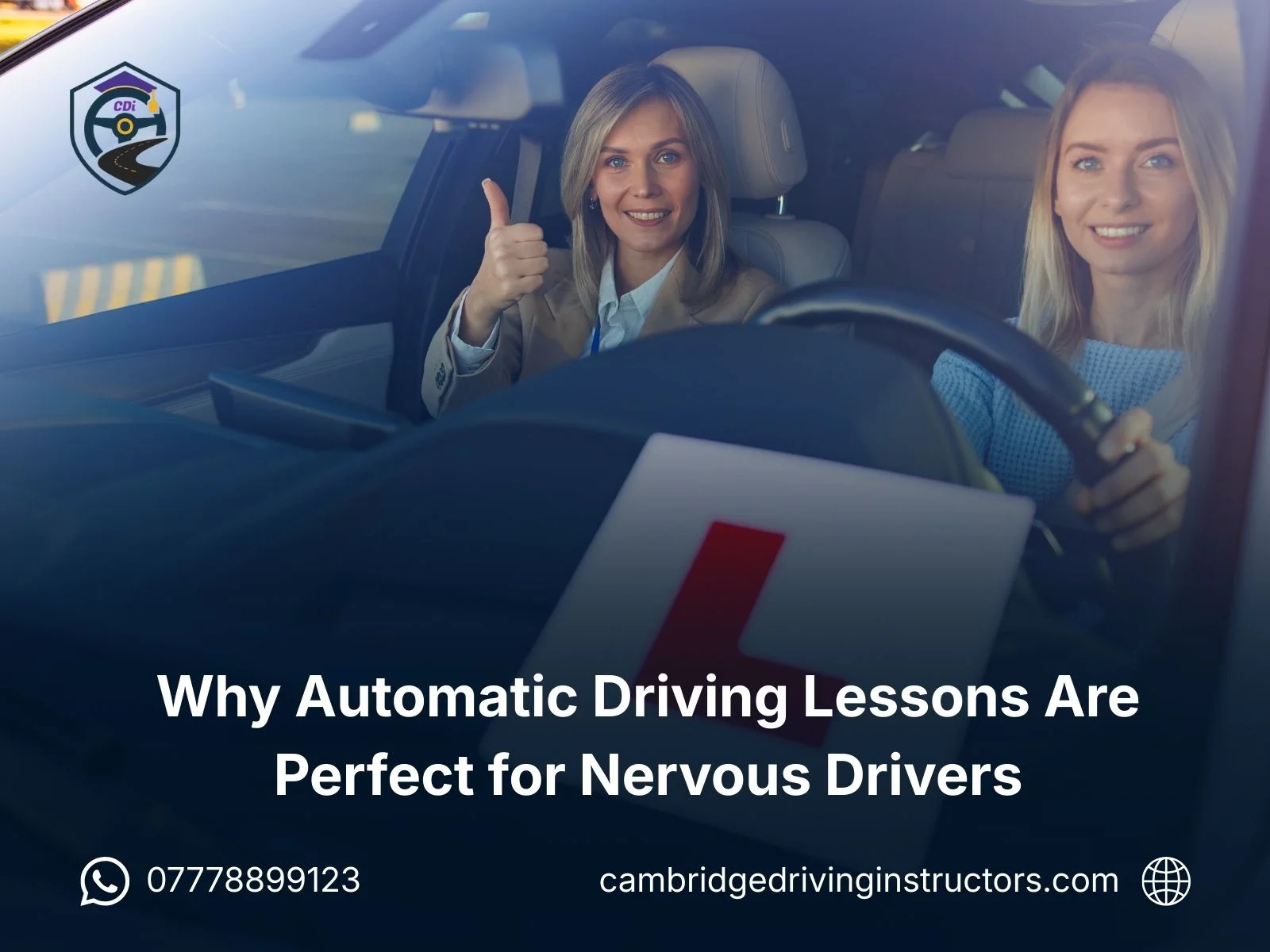 Why Automatic Driving Lessons Are Perfect for Nervous Drivers