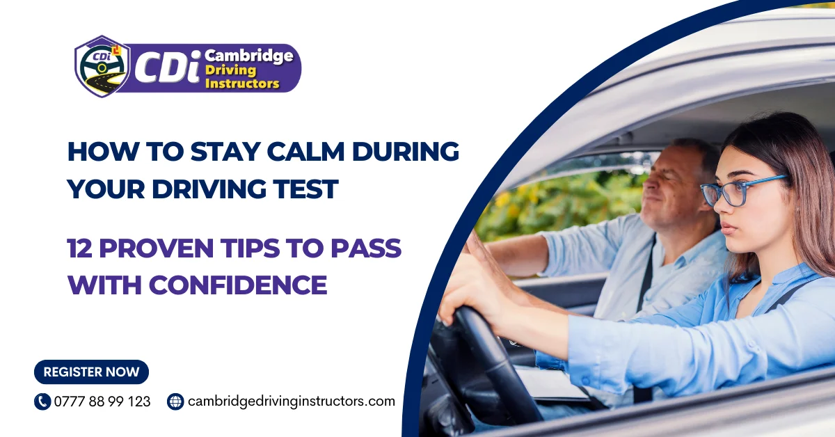 How to stay calm during your driving test