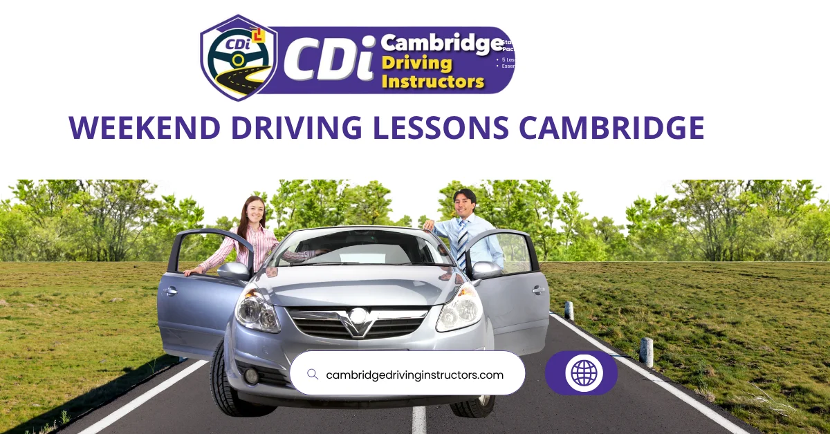 Weekend Driving Lessons Cambridge