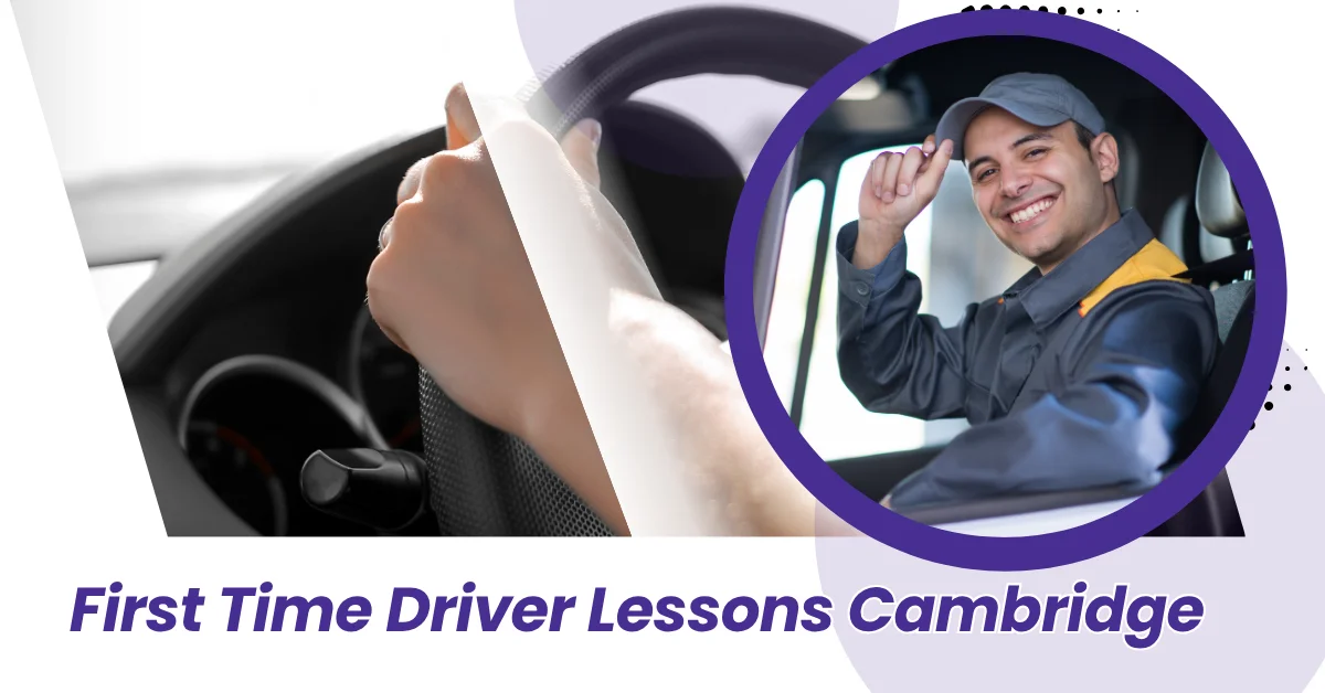 first time driver lessons cambridge